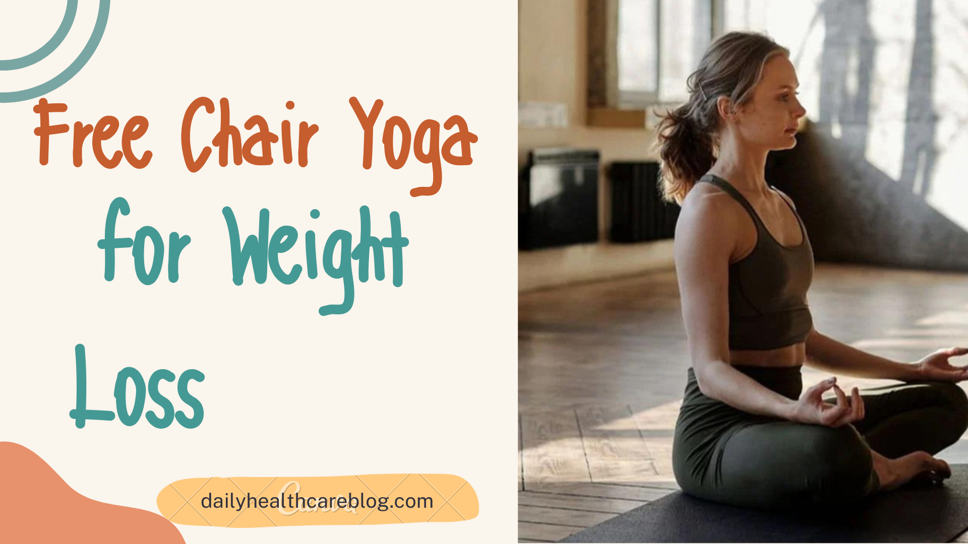 Free Chair Yoga for Weight Loss