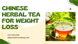 Chinese Herbal Tea for Weight Loss