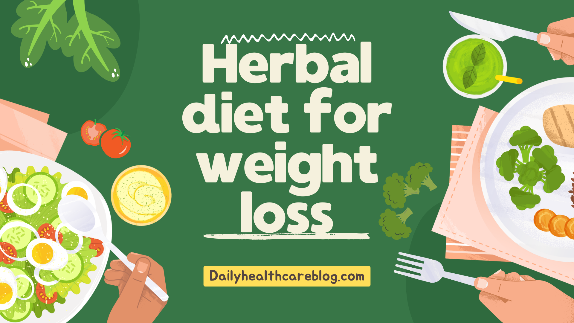 herbal diet for weight loss