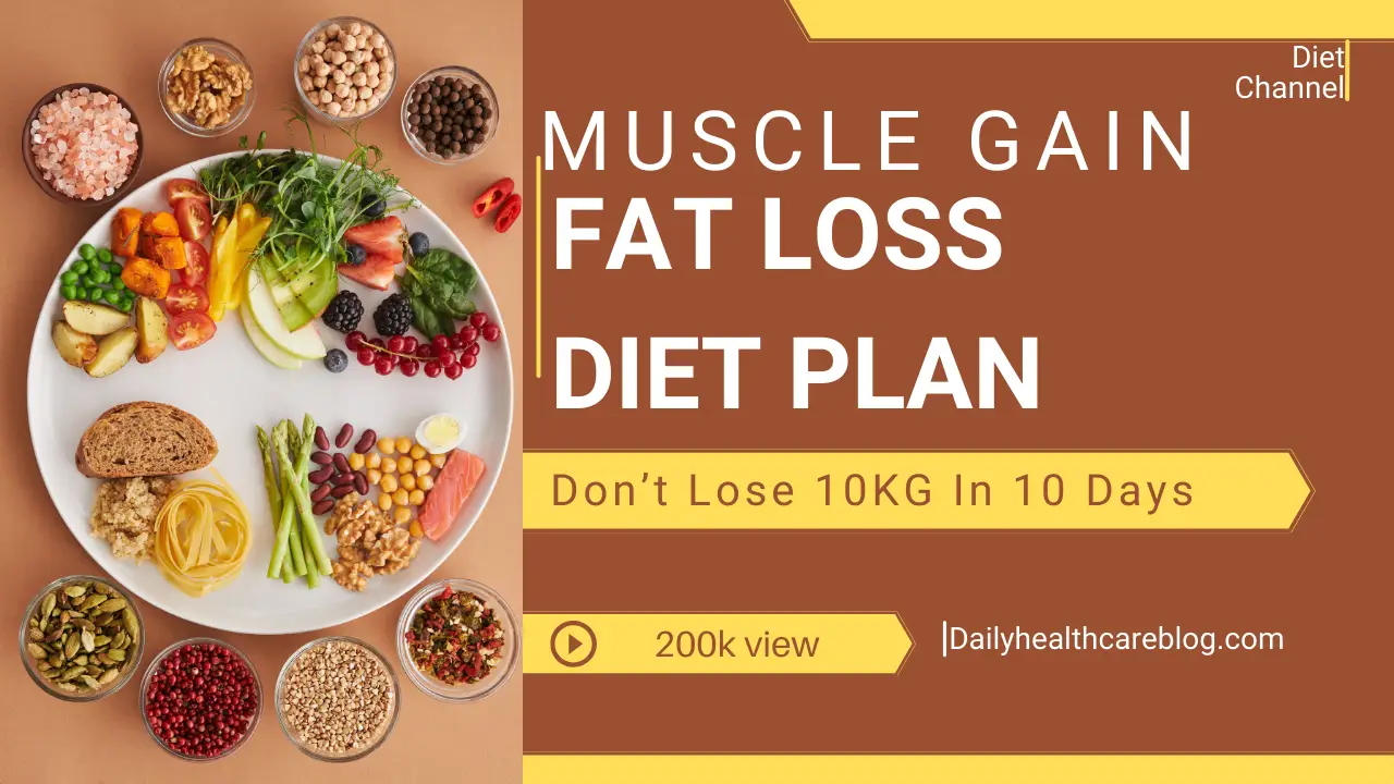 Muscle gain fat loss diet plan