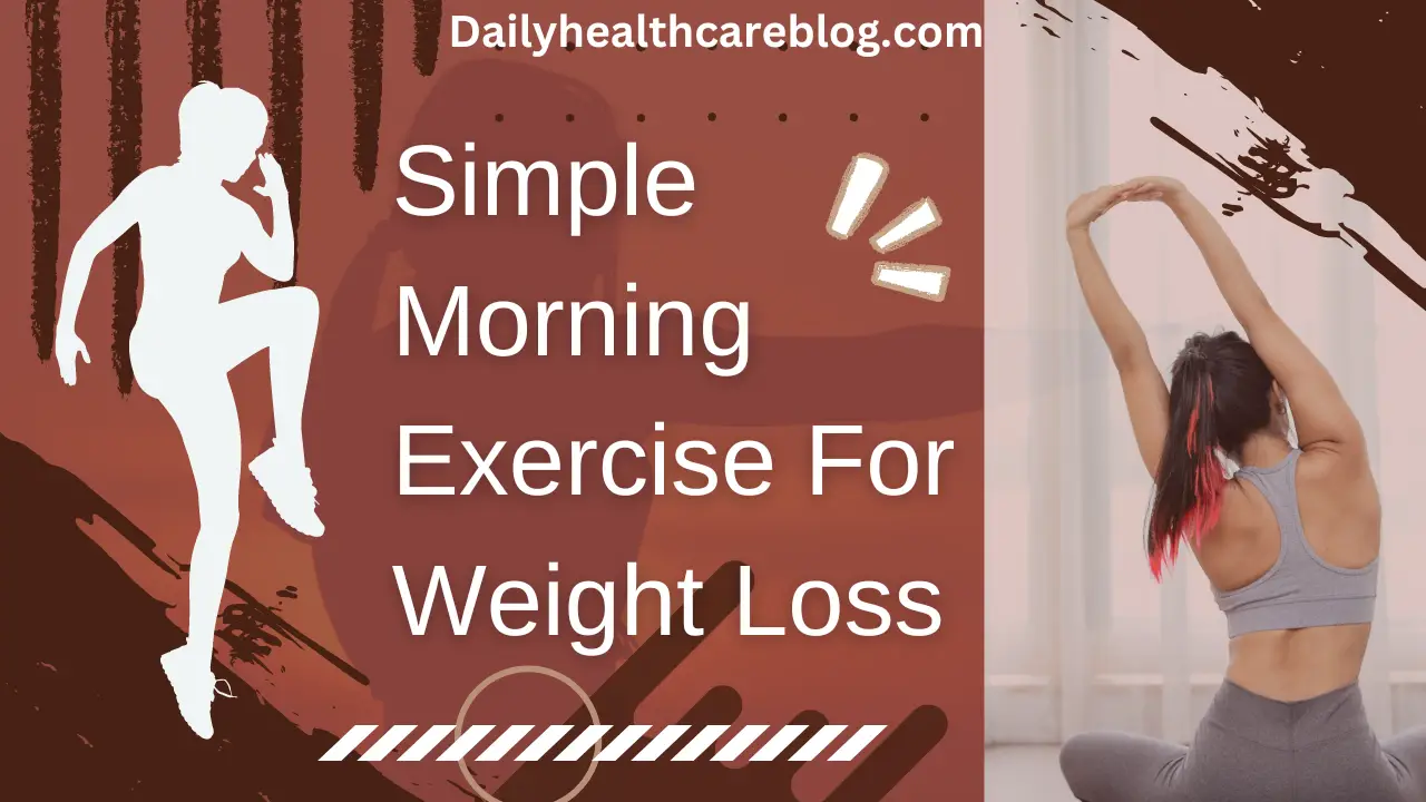 Simple morning exercise for weight loss