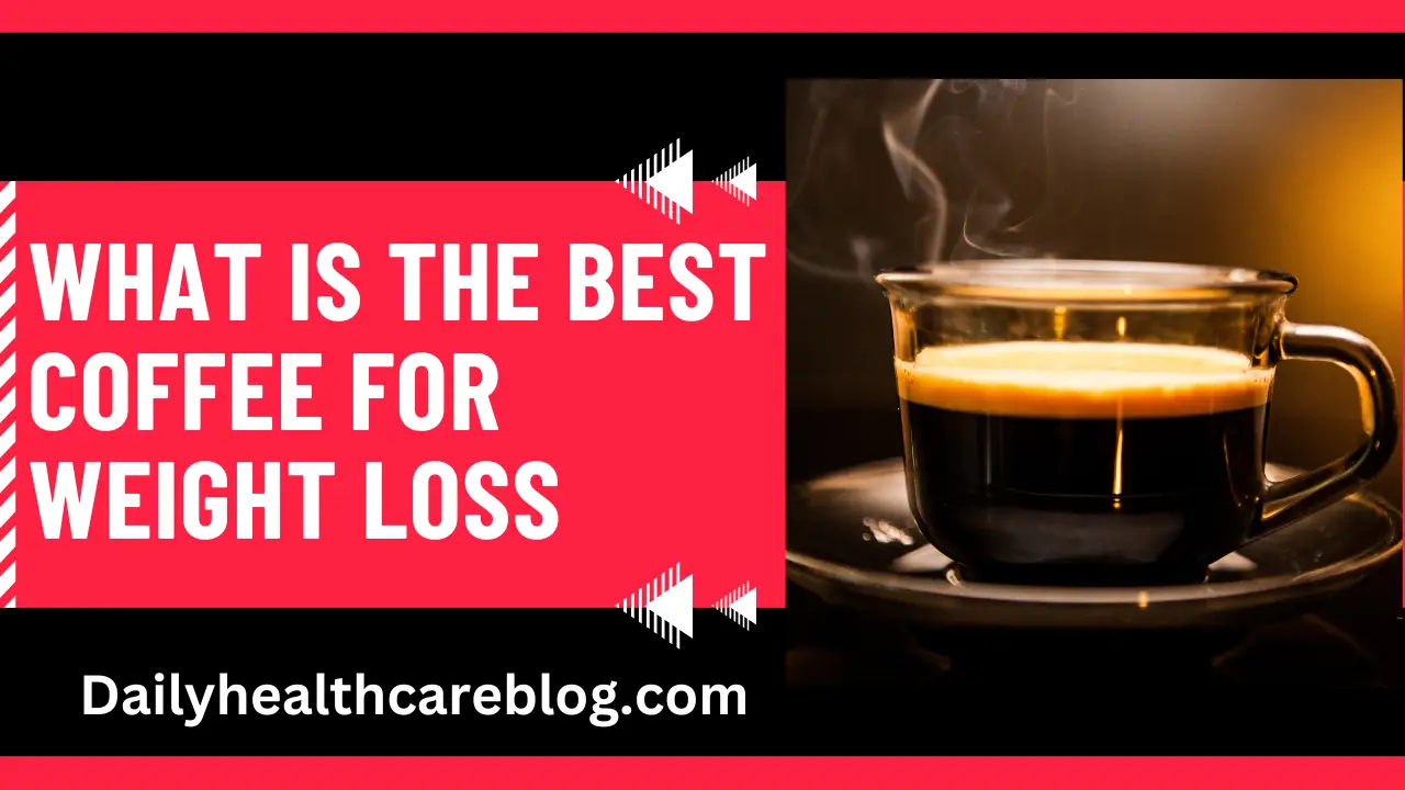 what is the first-class espresso for weight reduction